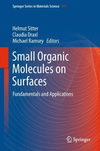 Cover image: Small Organic Molecules on Surfaces 9783642338472