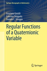 Imagen de portada: Regular Functions of a Quaternionic Variable 9783642338700