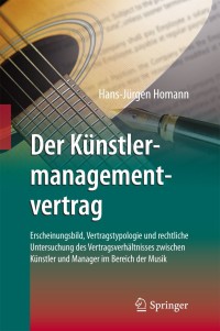 Cover image: Der Künstlermanagementvertrag 9783642338731