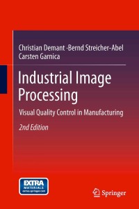Cover image: Industrial Image Processing 2nd edition 9783642339042