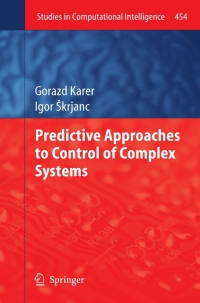 صورة الغلاف: Predictive Approaches to Control of Complex Systems 9783642339462