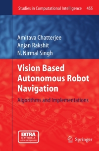 Titelbild: Vision Based Autonomous Robot Navigation 9783642426704