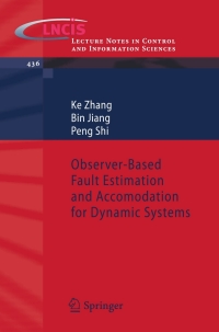 Cover image: Observer-Based Fault Estimation and Accomodation for Dynamic Systems 9783642339851