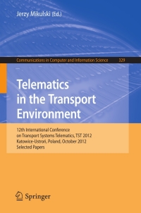 صورة الغلاف: Telematics in the Transport Environment 1st edition 9783642340499