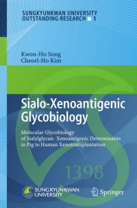 Cover image: Sialo-Xenoantigenic Glycobiology 9783642340932