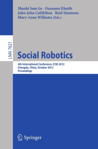 Cover image: Social Robotics 1st edition 9783642341021