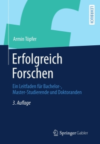 Cover image: Erfolgreich Forschen 3rd edition 9783642341687