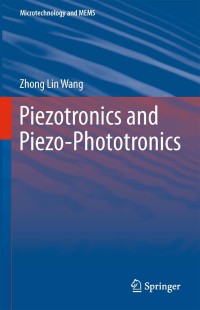 Titelbild: Piezotronics and Piezo-Phototronics 9783642342363