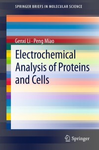 Cover image: Electrochemical Analysis of Proteins and Cells 9783642342516