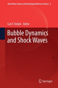 Cover image: Bubble Dynamics and Shock Waves 9783642342967