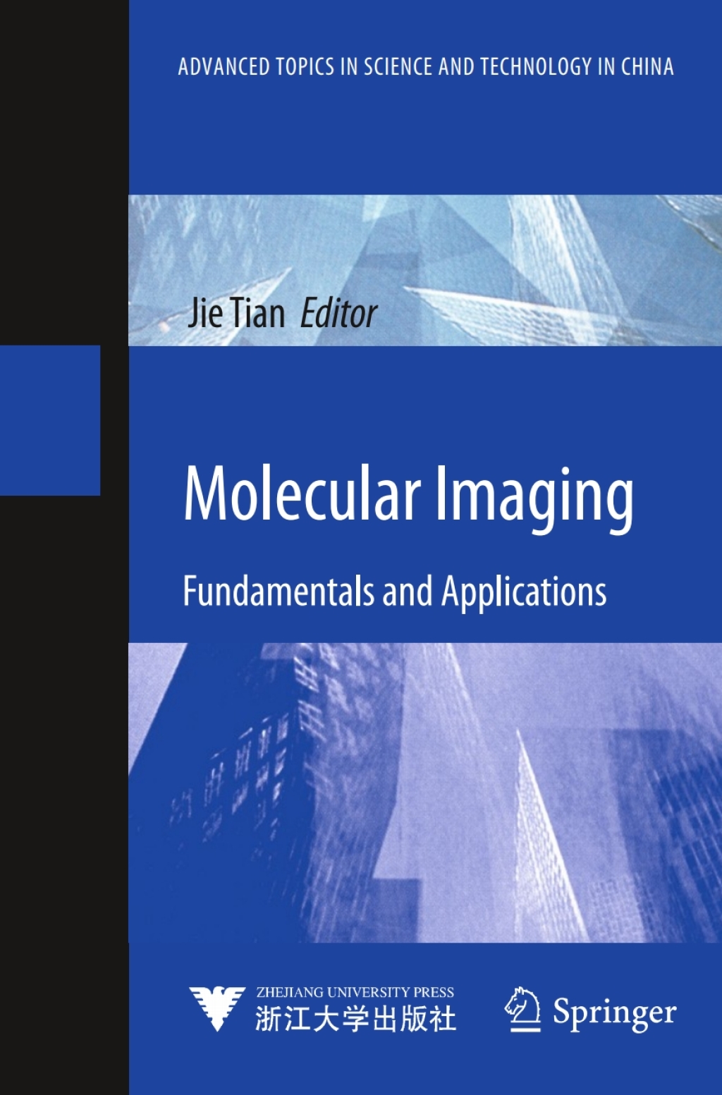 Molecular Imaging Fundamentals and Applications