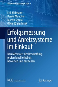 表紙画像: Erfolgsmessung und Anreizsysteme im Einkauf 9783642343162