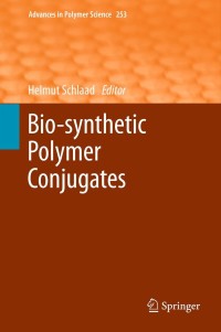 Imagen de portada: Bio-synthetic Polymer Conjugates 9783642343490