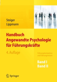 Cover image: Handbuch Angewandte Psychologie für Führungskräfte 4th edition 9783642343568