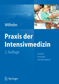 Cover image: Praxis der Intensivmedizin 2nd edition 9783642344329