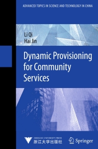 Imagen de portada: Dynamic Provisioning for Community Services 9783642345128