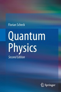 Cover image: Quantum Physics 2nd edition 9783642345623