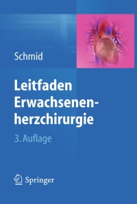 Cover image: Leitfaden Erwachsenenherzchirurgie 3rd edition 9783642345883