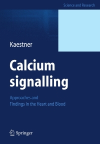 Cover image: Calcium signalling 9783642346163