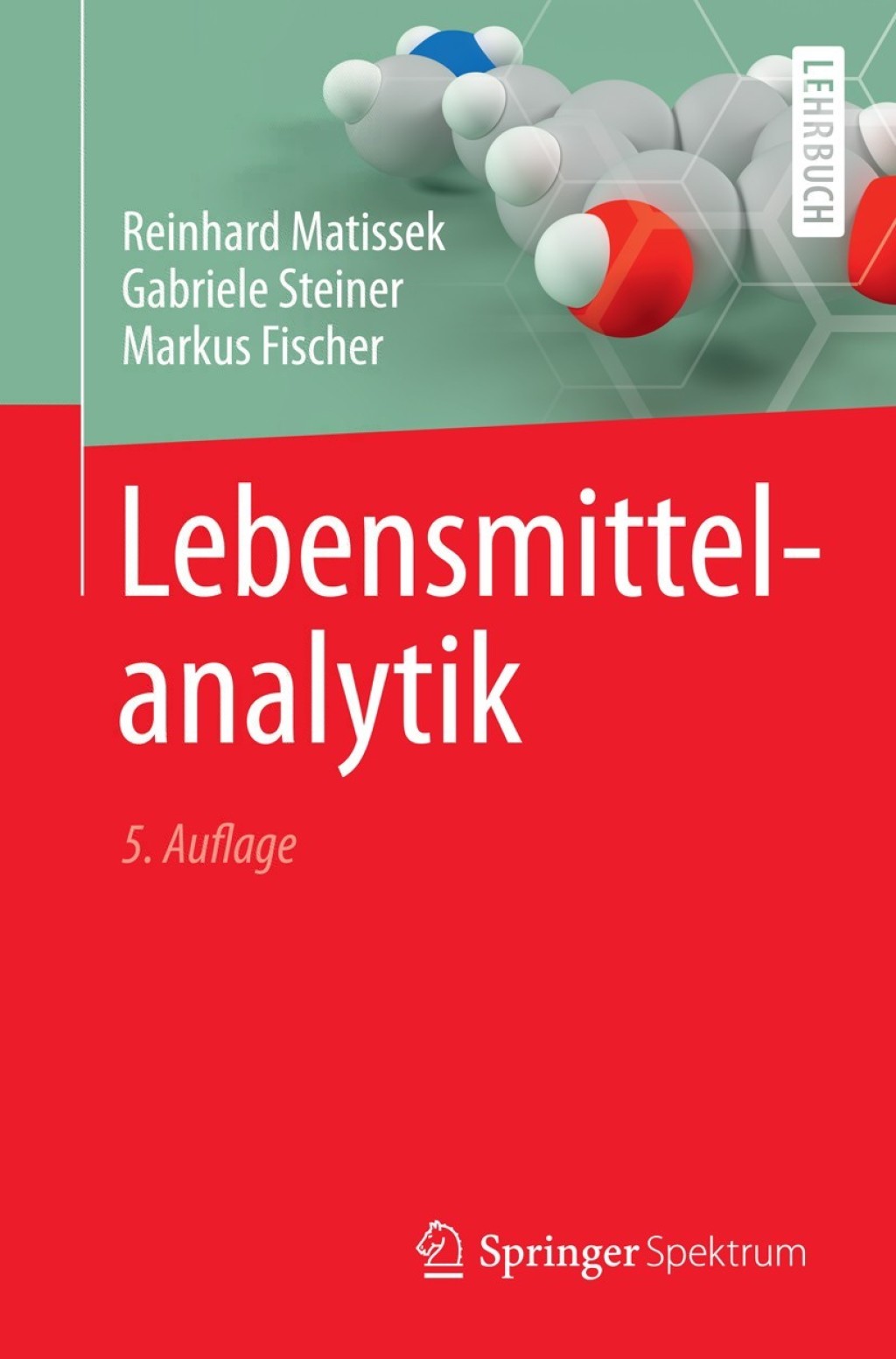 Lebensmittelanalytik 5th Edition