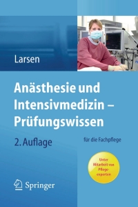 Cover image: Anästhesie und Intensivmedizin – Prüfungswissen 2nd edition 9783642348662