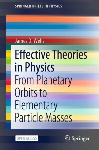 Titelbild: Effective Theories in Physics 9783642348914