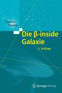 Immagine di copertina: Die beta-inside Galaxie 2nd edition 9783642349379