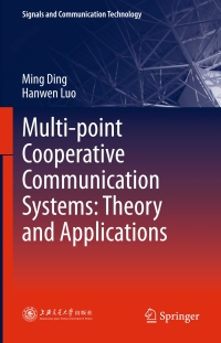 Cover image: Multi-point Cooperative Communication Systems: Theory and Applications 9783642349485