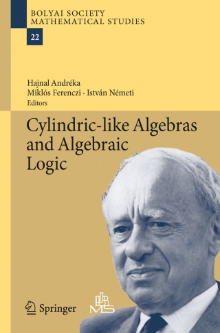 Cover image: Cylindric-like Algebras and Algebraic Logic 9783642350245
