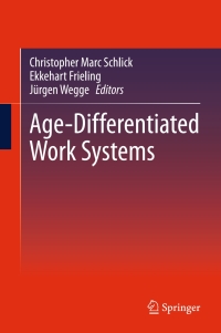 Cover image: Age-Differentiated Work Systems 9783642350566
