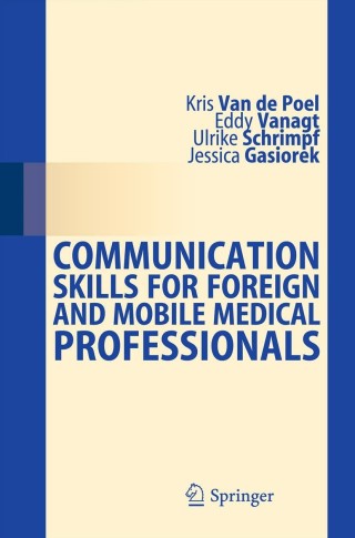 Cover image: Communication Skills for Foreign and Mobile Medical Professionals 9783642351112