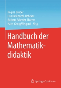 Cover image: Handbuch der Mathematikdidaktik 9783642351181