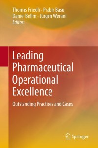 Cover image: Leading Pharmaceutical Operational Excellence 9783642351600
