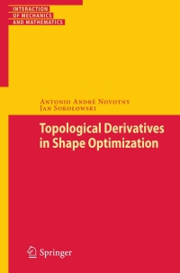 Omslagafbeelding: Topological Derivatives in Shape Optimization 9783642352447