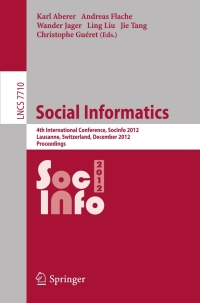 表紙画像: Social Informatics 1st edition 9783642353857
