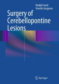 Cover image: Surgery of Cerebellopontine Lesions 9783642354212
