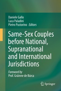 Cover image: Same-Sex Couples before National, Supranational and International Jurisdictions 9783642354335