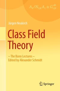 Cover image: Class Field Theory 9783642354366