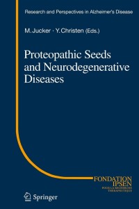 Cover image: Proteopathic Seeds and Neurodegenerative Diseases 9783642354908