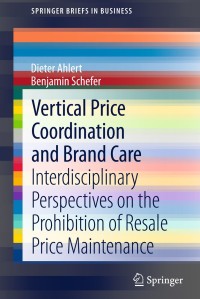 Cover image: Vertical Price Coordination and Brand Care 9783642355691