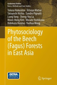 Cover image: Phytosociology of the Beech (Fagus) Forests in East Asia 9783642356193