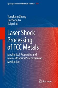 Cover image: Laser Shock Processing of FCC Metals 9783642356735