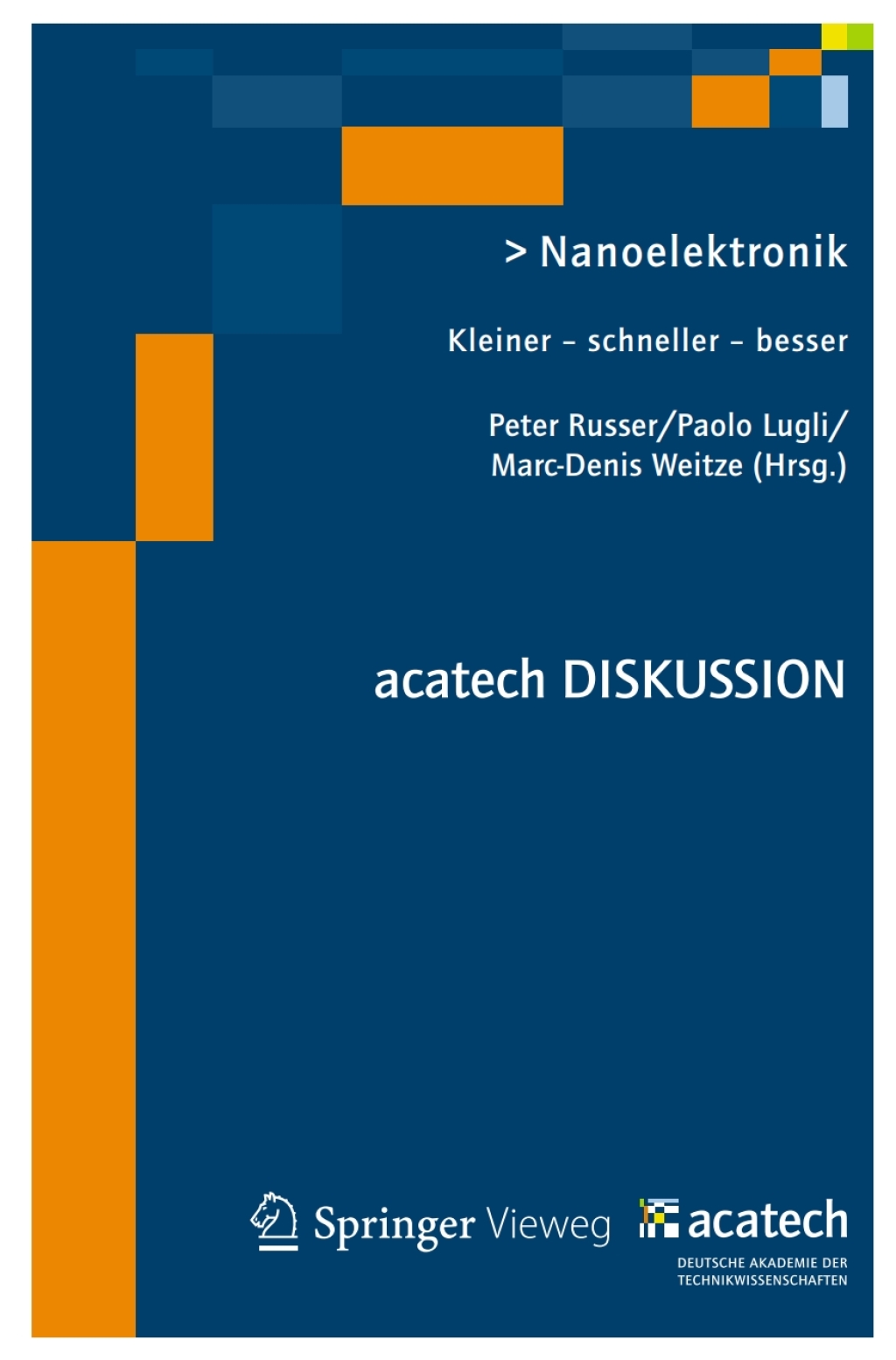 Nanoelektronik Kleiner – schneller – besser