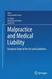 Cover image: Malpractice and Medical Liability 9783642358302