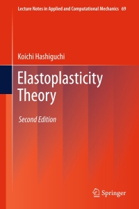 Cover image: Elastoplasticity Theory 2nd edition 9783642358487