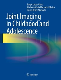 Cover image: Joint Imaging in Childhood and Adolescence 9783642358753