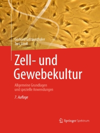 Imagen de portada: Zell- und Gewebekultur 7th edition 9783642331121