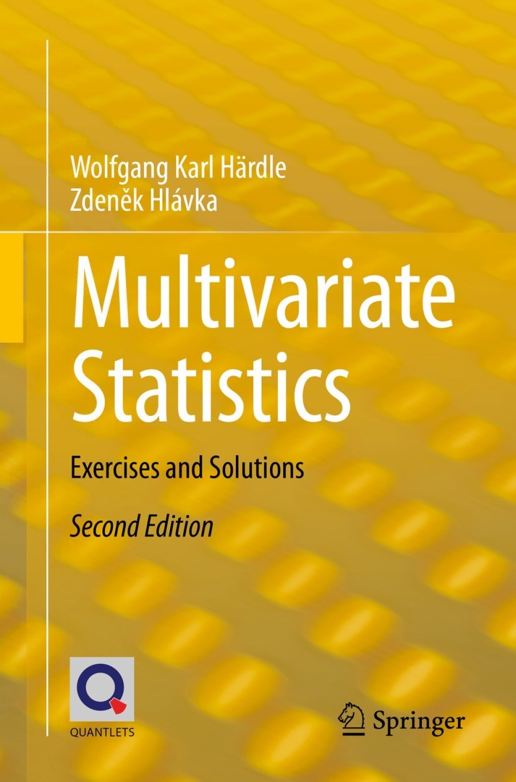 Multivariate Statistics Exercises and Solutions 2nd Edition