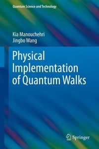 Cover image: Physical Implementation of Quantum Walks 9783642360138