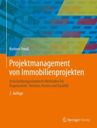Imagen de portada: Projektmanagement von Immobilienprojekten 2nd edition 9783642360190